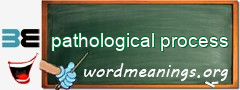 WordMeaning blackboard for pathological process